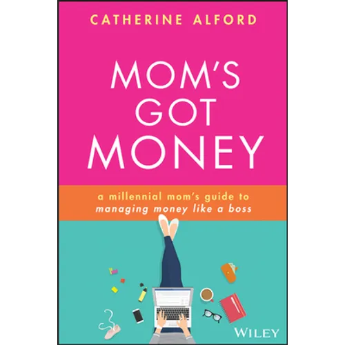 Mom's Got Money