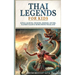 Thai Legends For Kids: Kings, Queens, Demons, Heroes, Myths, Sacred Tales & More From Thailand