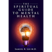 The Spiritual Guide to Mental Health