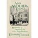 And Another Thing: Memories of Family Life with a Psychiatrist