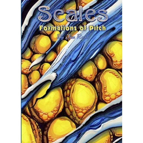 SCALES - Formations of Pitch