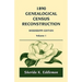 1890 Genealogical Census Reconstruction: Mississippi, Volume 1