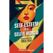 Self-Esteem in a Selfie World