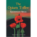 The Opium Toffee