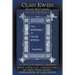 Clan Ewen: Some Records of its History: A New Facsimile Edition with Notes and Commentary by John Thor Ewing, Commander of Clan Ewing
