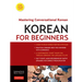 Korean for Beginners: Mastering Conversational Korean (Includes Free Online Audio) [With CDROM]