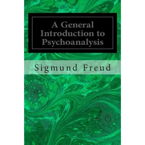 A General Introduction to Psychoanalysis
