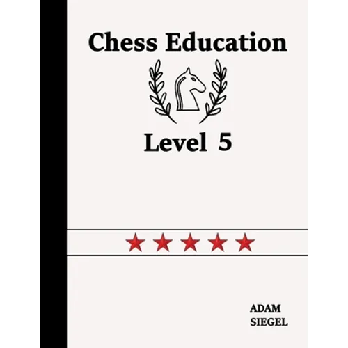 Chess Education Level 5