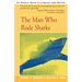 The Man Who Rode Sharks