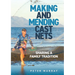Making and Mending Cast Nets: Sharing a Family Tradition