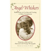 Angel Whiskers: Reflections on Loving and Losing a Feline Companion