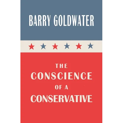 The Conscience of a Conservative