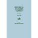 Historical Southern Families. in 23 Volumes. Volume XV