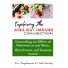 Understanding The Mind-Gut-Immune Connection: Unraveling the Effects of Nutrition on our Brain, Microbiome, and Immune System