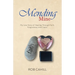 Mending Mine: My Love Story of Healing Through Faith, Forgiveness, and Grace
