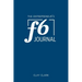 The Entrepreneur's F6 Journal: Meta Thrive Time Journal