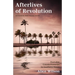 Afterlives of Revolution: Everyday Counterhistories in Southern Oman