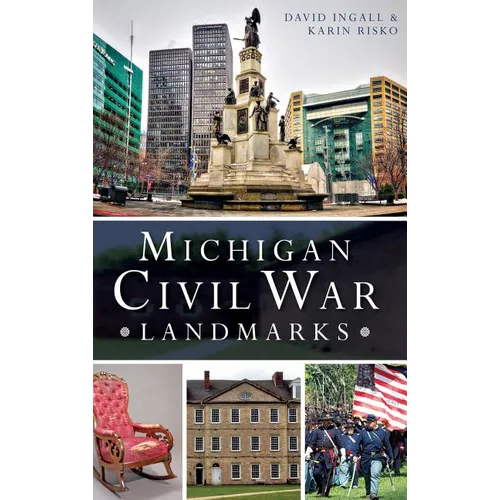 Michigan Civil War Landmarks