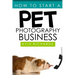 How to Start a Pet Photography Business
