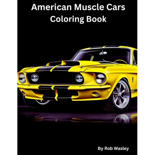American Muscle Car Coloring Book