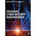 Strategic Cyber Security Management