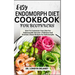 Easy Endomorph Diet Cookbook for Beginners: How To Customize Your Diet For Endomorphic Success + Delicious And Nutrient-Dense Recipes For Endomorphs