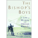 Bishop's Boys: A Life of Wilbur and Orville Wright (Revised)