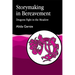 Storymaking in Bereavement: Dragons Fight in the Meadow