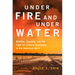 Under Fire and Under Water: Wildfire, Flooding, and the Fight for Climate Resilience in the American West Volume 16
