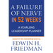 A Failure of Nerve in 52 Weeks: A Yearlong Leadership Planner
