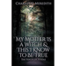 My Mother Is a Witch and This I Know to Be True: The Voices of Pendle