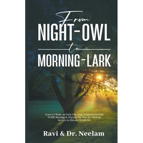 From Night-Owl to Morning-Lark