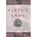 Plato's "Laws": The Discovery of Being