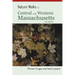 Nature Walks in Central and Western Massachusetts