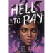 Hell to Pay: Urban Fantasy Action with Witches and Demons
