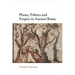 Plants, Politics and Empire in Ancient Rome