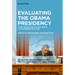 Evaluating the Obama Presidency: From Transformational Goals to Governing Realities
