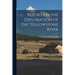 Report on the Exploration of the Yellowstone River