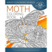 Moth Coloring Book: An Adult Coloring Book of 40 Zentangle Moth Designs with Henna, Paisley and Mandala Style Patterns