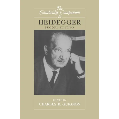 The Cambridge Companion to Heidegger