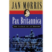 Pax Britannica: The Climax of an Empire