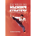TAE KWON DO KICKING STRATEGIES Revised Edition
