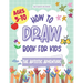 The Artistic Adventure: A How-to-Draw Book for Kids