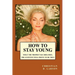 How to Stay Young