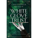 White Glove Trust: The Impeccable Details That Build Enduring Relationships