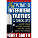My TV/Radio Interview Tactics & Checklists: What To Do Before, During And After Every Media Interview