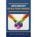 LGBTQ Sensitivity for Healthcare Providers