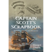 Captain Scott's Scrapbook: Mutinies, Mining and Mysteries