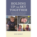 Holding Up the Sky Together: Unpacking the National Narrative about People with Intellectual Disabilities