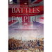 The Battles for Empire Volume 2: Battles of the British Army through the Victorian Age, 1857-1904